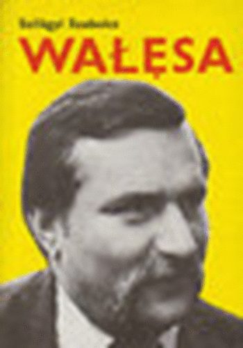 Szilágyi Szabolcs - Walesa