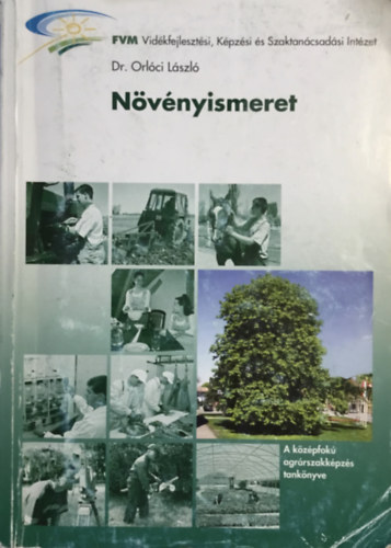 Dr. Orlci Lszl - Nvnyismeret