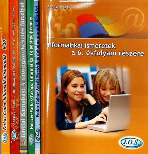 Brtfai Barnabs, Farkas Csaba, Holczer-Farkas-Takcs, Fodor Gbor Antal - 6 db szmtstechnikai ktet: A szvegszerkeszts fortlyai, Informatikai ismeretek a 9-10. vfolyam rszre, Informatikai feladatgyjtemny, Eszttikus dokumentumok Worddel, Informatikai ismeretek a 6. vfolyam rszre