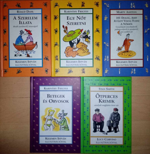 Roald Dahl, Karinthy Frigyes, Marty Ashton, Stan Smith, Kelemen Istvn (ill.), Lucy Corvino (illusztrtor) - Meglepets knyvek knyvcsomag (5 ktet) A szerelem illata - Mesk szerelemrl, hzassgrl / Egy nt szeretni / 101 dolog, amit j lett volna tudni a nkrl - Gondolatok ismerkedsrl... / Betegek s orvosok / tperces krimik; amely