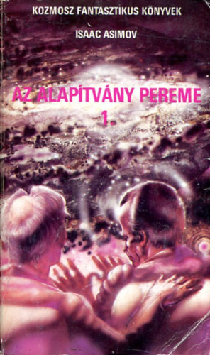 Isaac Asimov - Az alaptvny pereme I.