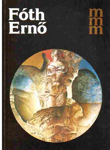 Aszals Endre - Fth Ern (Mai Magyar Mvszet)