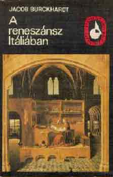 Jacob Burckhardt - A renesznsz Itliban