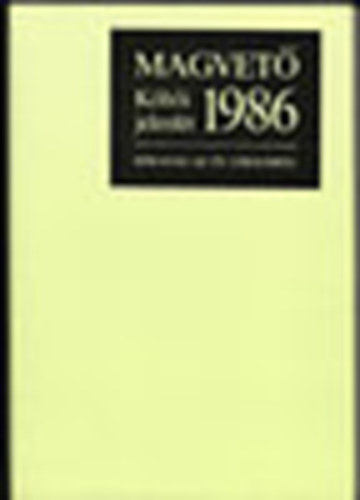 Parancs J�nos - K�lt�i jelenl�t 1986