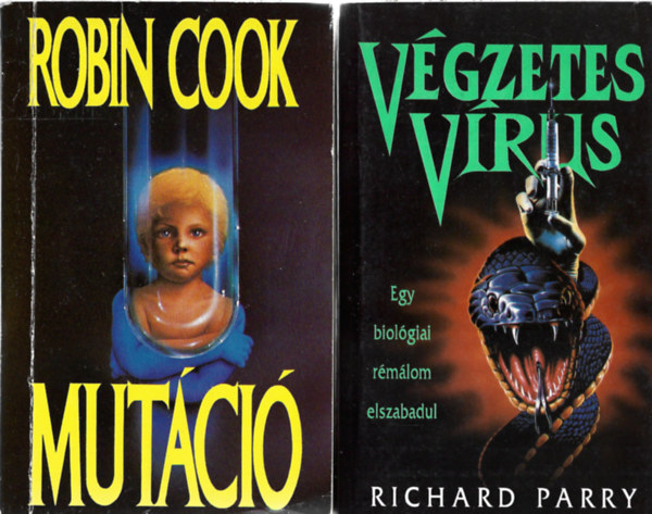 2 db könyv, Robin Cook: Mutáció, Richard Parry: Végzetes vírus