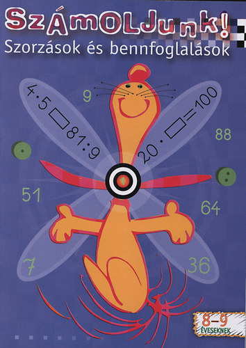 Borbly Borbla (szerk.) - Szmoljunk! - Szorzsok s bennfoglalsok