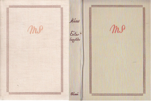 Márai Sándor - Válás budán (Regény) + Eszter hagyatéka / Déli szél ( két kisregény) + A szegények iskolája - vászonkötés (3 kötet Révai)