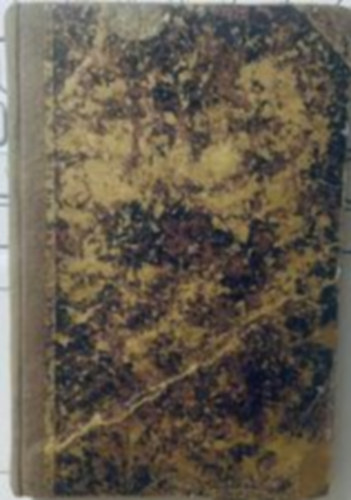 Mutschenbacher Alajos (átd.), Ahn F. - Ahn F. gyakorlati tanmenete a francia nyel gyors és könnyű megtanulására