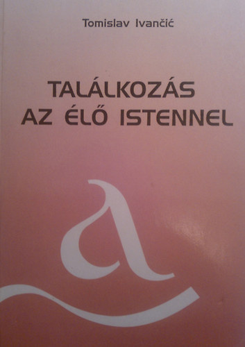 Tallkozs az l Istennel