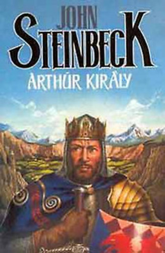 John Steinbeck - Arthr Kirly