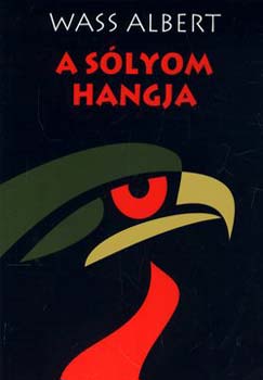 Wass Albert - A slyom hangja