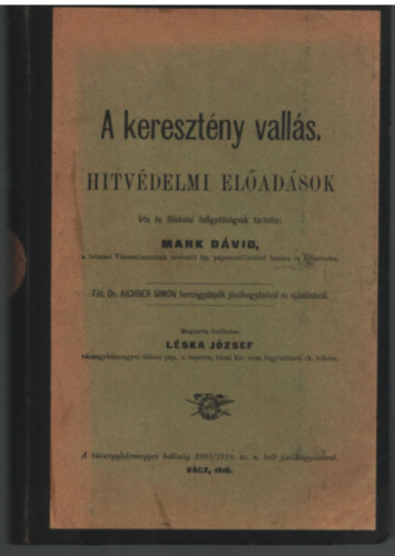 Mark Dvid - A keresztny valls - Hitvdelmi eladsok