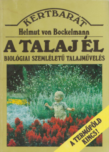 Bockelmann von Helmut - A talaj �l