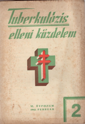 Bakay Lajos, Baitz Géza - Tuberkulózis elleni küzdelem 1942. február , augusztus, szeptember, október, december ( 5 db együtt )