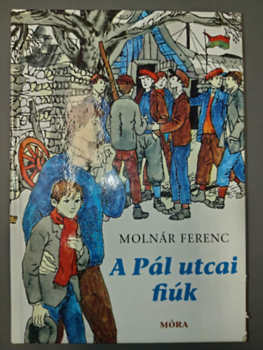 Moln�r Ferenc, Szerk.: D�ka P�ter - A P�l utcai fi�k (Reich K�roly illusztr�ci�ival) (M�ra K�nyvkiad�; Saj�t k�ppel)