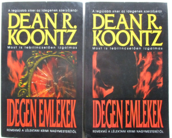 Dean R. Koontz - Idegen emlkek I-II.
