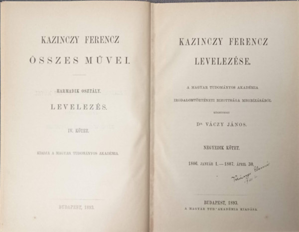 Dr. Vczy Jnos (szerk.) - Kazinczy Ferencz levelezse IV. (1806-1807)