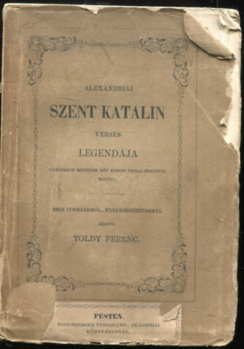 Bartha József dr. - Alexandriai Szent Katalin verses legendája