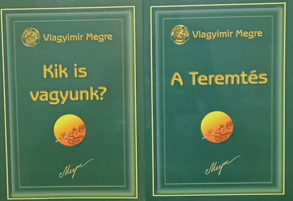 Vlagyimir Megre - A Teremts + Kik is vagyunk? (2 m)