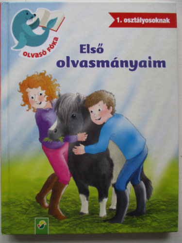 Els olvasmnyaim (1. osztlyosoknak) (Olvas Fka)