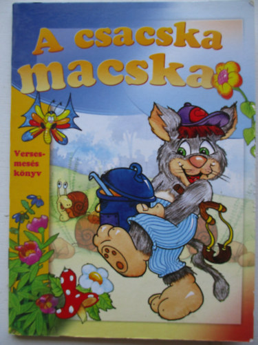 Pintyéné Krucsó Mária (szerk.) - A csacska macska