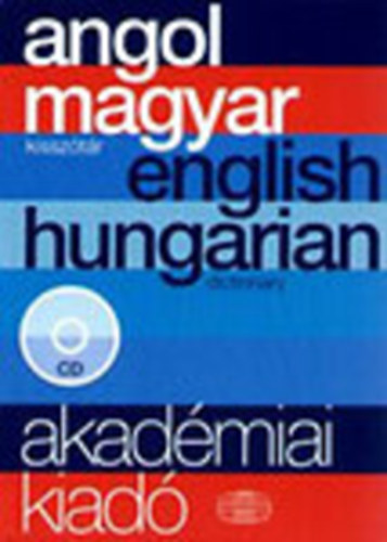 K�vecses Zolt�n (szerk.) - Angol-Magyar Kissz�t�r (CD n�lk�l)