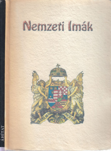 2 db. imás, himnuszos könyv (Áhítat + Nemzeti imák)