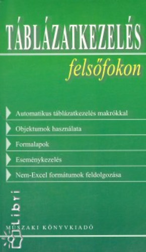 Dr. ll Gza - Tblzatkezels felsfokon
