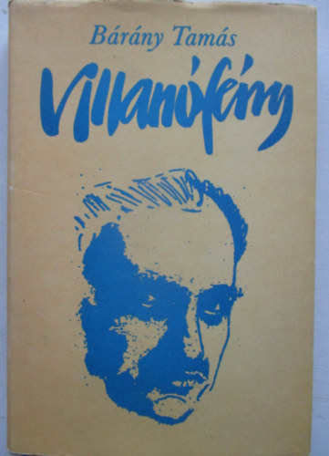 Bárány Tamás - Villanófény