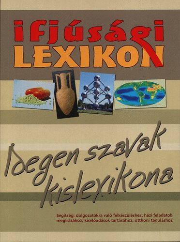 Oszlnszki va - Ifjsgi lexikon - Idegen szavak kislexikona