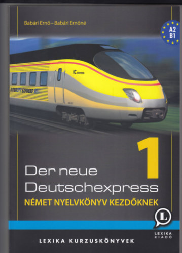 Bab�ri Ern�, Bab�ri Ern�n� - Der Neue Deutschexpress 1