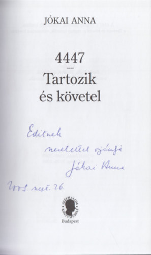 Jkai Anna - 4447 - Tartozik s kvetel (2 m egy ktetben) (Dediklt)