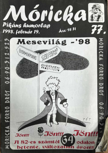 Szcs Alfrd (szerk.) - Mricka 77 (Pikns humorlap 1998)