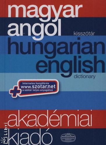 Kis�ry Istv�n (szerk.) - Magyar-angol kissz�t�r (Internetes hozz�f�r�ssel)