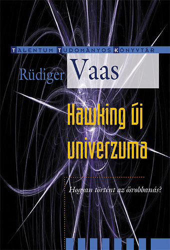Vaas, R�diger - Hawking �j univerzuma