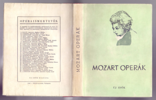 Szabolcsi Bence, Molnr Antal (ismerteti) - Mozart operk (Operaismertetk 30. A varzsfuvola - 11. Don Juan)