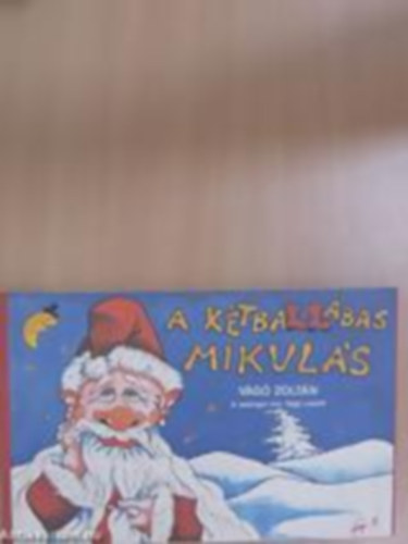 Vg Zoltn - A Ktballbas Mikuls