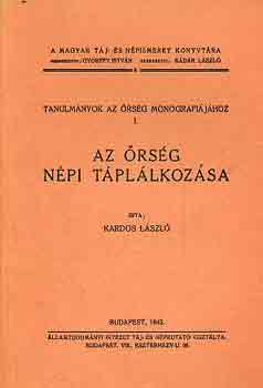 Kardos Lszl - Az rsg npi tpllkozsa