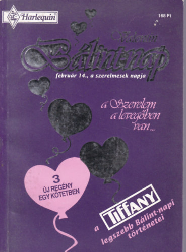 Gina Wilkins, Vicki Lewis Thompson, JoAnn Ross - Farmer s gymnt / Blint-napi trfa / Ikrek s apk (Tiffany Blint-nap / Valentin-nap klnszm 1993)
