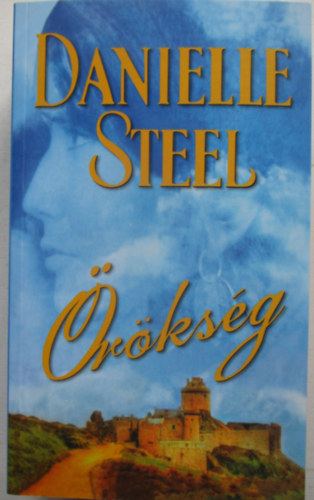 Danielle Steel - Örökség