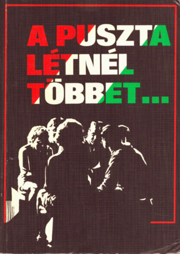 Csia Lajos - A puszta létnél többet... - Az Új Testamentum