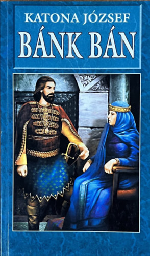 Katona József - Bánk bán
