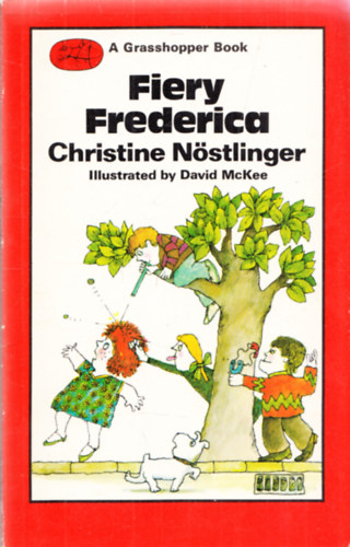 Christine Nstlinger, David Mckee - Fiery Frederica