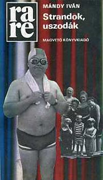 M�ndy Iv�n - Strandok, uszod�k