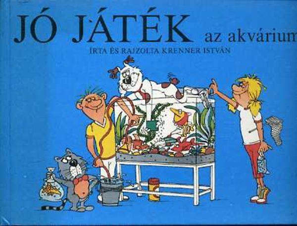Krenner István - Jó játék az akvárium