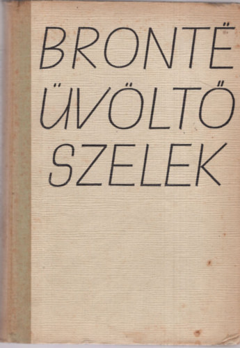 Emily Bront� - �v�lt� szelek