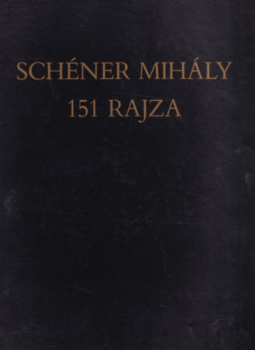 Schner Mihly 151 rajza