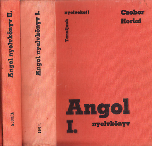 Czobor, Horlai, Radv�nyi, Sz�k�cs - Angol nyelvk�nyv I-II. - Tanuljunk nyelveket!
