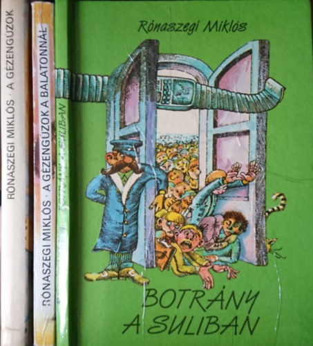 Rnaszegi Mikls - Rnaszegi Mikls knyvcsomag: Botrny a suliban + A gzengzok + A gzengzok a Balatonnl