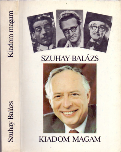 Szuhay Balázs - Kiadom magam